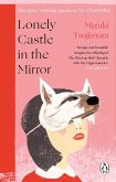 Lonely Castle in the Mirror (eBook, ePUB)