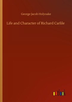 Life and Character of Richard Carlile