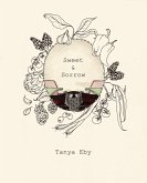 Sweet & Sorrow (eBook, ePUB) Sweet & Sorrow (eBook, ePUB)