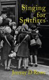 Singing for Spitfires (eBook, ePUB)