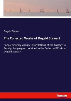 The Collected Works of Dugald Stewart - Stewart, Dugald
