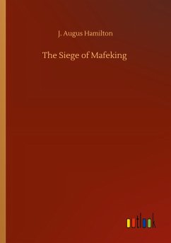 The Siege of Mafeking