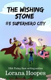 The Wishing Stone #5 (eBook, ePUB)