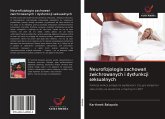 Neurofizjologia zachowa¿ zwichrowanych i dysfunkcji seksualnych