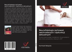 Neurofizjologia zachowa¿ zwichrowanych i dysfunkcji seksualnych - Balapala, Kartheek