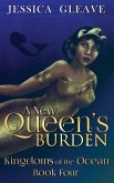 A New Queen's Burden