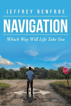 Cover Navigation: Which Way Will Life Take You
