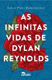As infinitas vidas de Dylan Reynolds (eBook, ePUB)