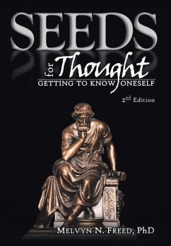 SEEDS for THOUGHT - Freed, Melvyn N.
