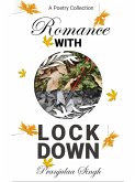 Romance with Lock Down (eBook, ePUB) Romance with Lock Down (eBook, ePUB)