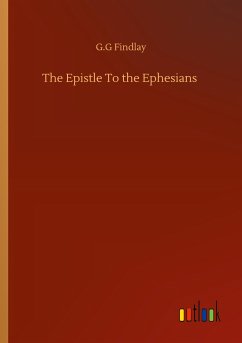 The Epistle To the Ephesians