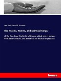 The Psalms, Hymns, and Spiritual Songs