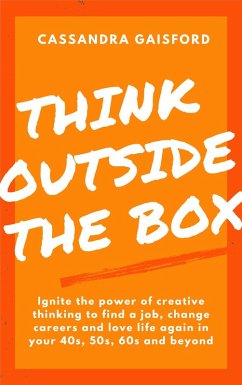 Think Out Of The Box (eBook, ePUB) - Gaisford, Cassandra