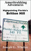 Ameritrekking Adventures: Highpointing Florida's Britton Hill (eBook, ePUB)