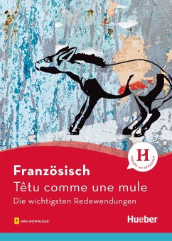 Französisch - Têtu comme une mule (eBook, PDF) - Kunz, Valérie