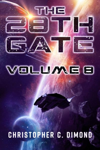 The 28th Gate Volume 8 (eBook, ePUB) The 28th Gate Volume 8 (eBook, ePUB)