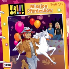 Fall 37: Mission Pferdeshow (MP3-Download) - Nissen, Peter; Cyriacks, Hartmut