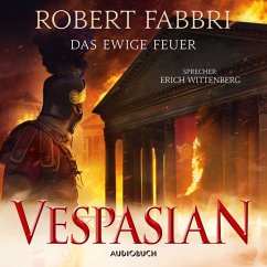 Das ewige Feuer / Vespasian Bd.8 (MP3-Download) - Fabbri, Robert