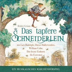 Das Tapfere Schneiderlein - ein musikalisches Märchenhörspiel (MP3-Download) - Grimm, Brüder; Wolfsmehl; Korsh, Marianna; Lohse, Sebastian