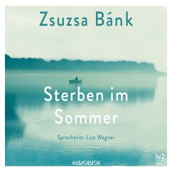 Sterben im Sommer (ungekürzt) (MP3-Download) - Bánk, Zsuzsa