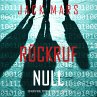 Rückruf Null (Ein Agent Null... - Bild 1