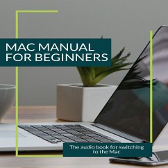 Mac Manual for Beginners (MP3-Download) - Mammitzsch, Axel