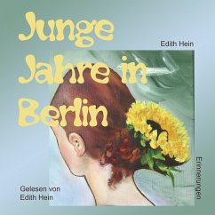 Junge Jahre in Berlin (MP3-Download) - Hein, Edith