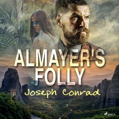 Almayer's Folly (MP3-Download) - Conrad, Joseph
