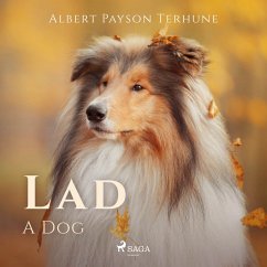 Lad: A Dog (MP3-Download) - Terhune, Albert Payson