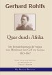 Gerhard Rohlfs - Quer durch Afrika... - Bild 1