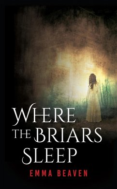 Where the Briars Sleep (eBook, ePUB) - Beaven, Emma