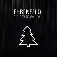 Finsterwalde (Digipak) - Ehrenfeld