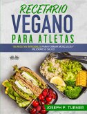Recetario Vegano Para Atletas (eBook, ePUB)