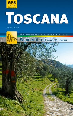 Toscana Wanderführer Michael Müller Verlag (eBook, ePUB) - Ullrich, Britta