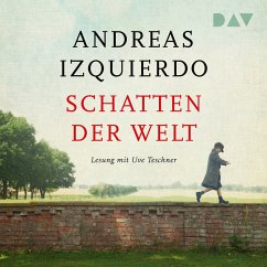 Schatten der Welt / Wege der Zeit Bd.1 (MP3-Download) - Izquierdo, Andreas