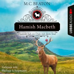 Hamish Macbeth hat ein Date mit dem Tod / Hamish Macbeth Bd.8 (MP3-Download) - Beaton, M. C.