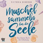 Muschelsammeln für die Seele (MP3-Download)