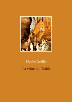 La veine du Diable (eBook, ePUB) - Greffet, Daniel