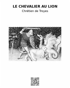 Le chevalier au lion (eBook, ePUB) - De Troyes, Chrétien