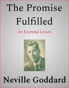 The Promise Fulfilled (eBook, ePUB) - Goddard, Neville