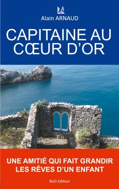 Capitaine au coeur d'or (eBook, ePUB)