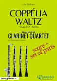 Coppélia Waltz - Clarinet Quartet score & parts (fixed-layout eBook, ePUB)