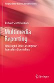Multimedia Reporting