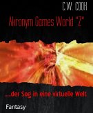 Akronym Games World "Z" (eBook, ePUB)