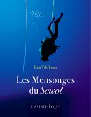 Les Mensonges du Sewol (eBook, ePUB)