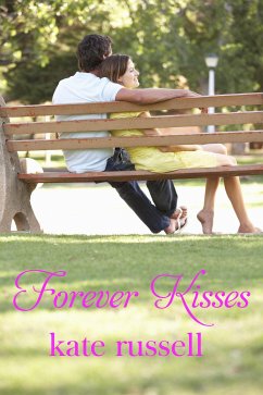 Forever Kisses (eBook, ePUB) - Russell, Kate