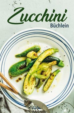 Zucchini-Büchlein - Ruff, Carola