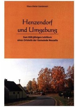Henzendorf und Umgebung - Gansleweit, Klaus-Dieter