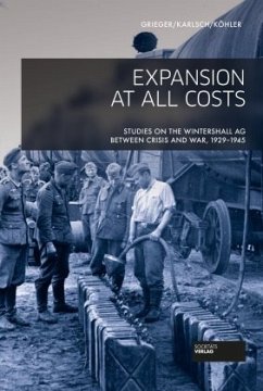 Expansion at all costs - Grieger, Manfred;Köhler, Ingo;Karlsch, Rainer