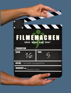 Filmemachen - Jungwirth, Oliver